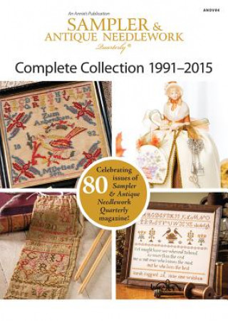 Könyv Sampler & Antique Needlework Quarterly Collection 1991-2015 Annie'S