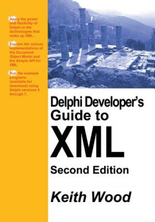 Book Delphi Developer's Guide to XML Keith Wood