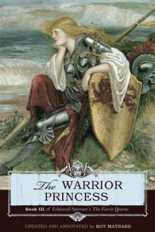 Knjiga Warrior Princess Edmund Spenser