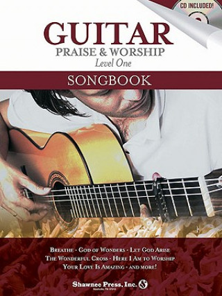 Carte Guitar Praise & Worship, Level One [With CD] Shawnee Press