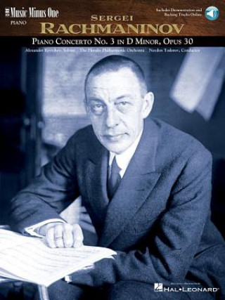Kniha Rachmaninov Concerto No. 3 in D Minor, Op. 30: Music Minus One Piano [With 3 CDs] Sergei Rachmaninoff