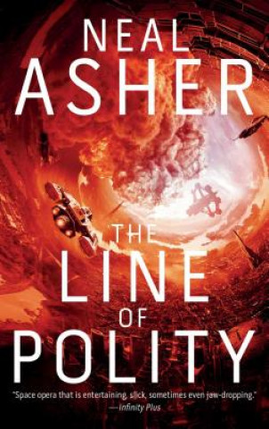 Carte The Line of Polity: The Second Agent Cormac Novel Neal Asher