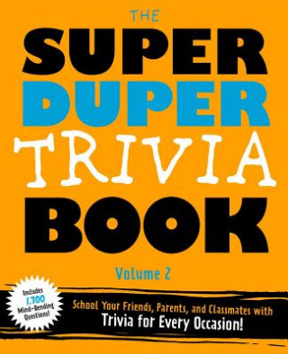 Kniha Super Duper Trivia Volume 2 Cider Mill Press