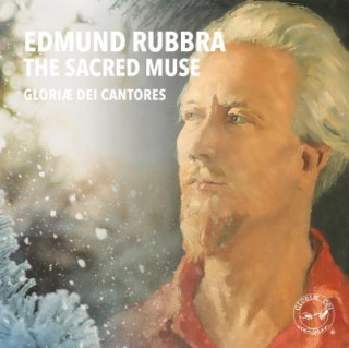 Hanganyagok Edmund Rubbra: The Sacred Muse 