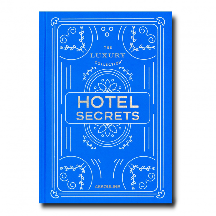 Buch Luxury Collection: Hotel Secrets 