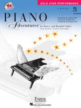 Könyv Level 2a - Gold Star Performance with Online Audio: Piano Adventures [With CD (Audio)] Nancy Faber
