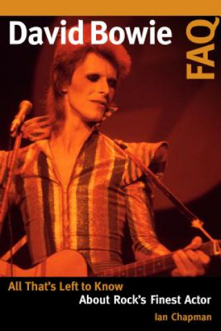 Carte David Bowie FAQ Ian Chapman