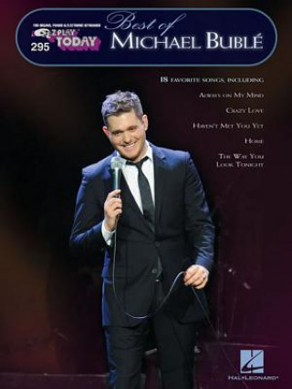Kniha Best of Michael Buble: E-Z Play Today Volume 295 Michael Buble