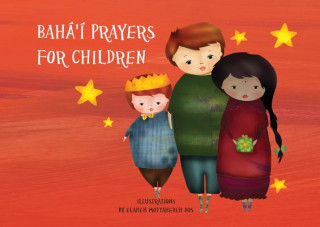 Carte Bahá'í Prayers for Children Elaheh Mottahedeh Bos