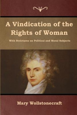 Книга Vindication of the Rights of Woman Mary Wollstonecraft