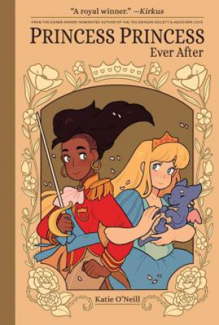 Książka Princess Princess: Ever After Katie O'Neill