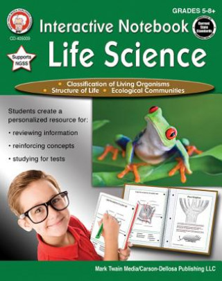 Libro Interactive Notebook: Life Science, Grades 5 - 8 Schyrlet Cameron