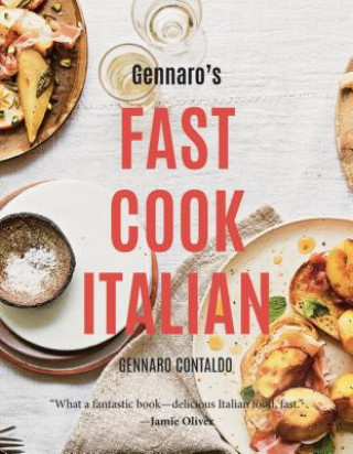 Kniha Gennaro's Fast Cook Italian Gennaro Contaldo