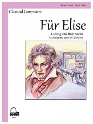 Buch Fur Elise: Level 4 Schaum Sheet Ludwig Van Beethoven