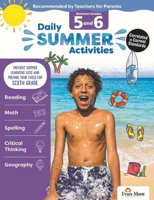 Carte Daily Summer Activities: Between 5th Grade and 6th Grade, Grade 5 - 6 Workbook: Moving from 5th Grade to 6th Grade, Grades 5-6 Evan-Moor Educational Publishers