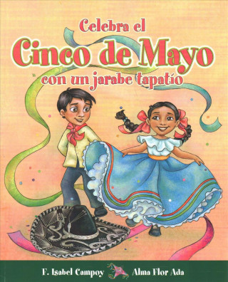 Carte Celebra El Cinco de Mayo Con Un Jarabe Tapatio Alma Flor Ada