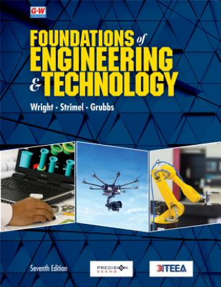 Carte Foundations of Engineering & Technology R. Thomas Wright