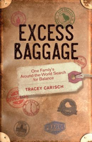 Kniha Excess Baggage Tracey Carisch