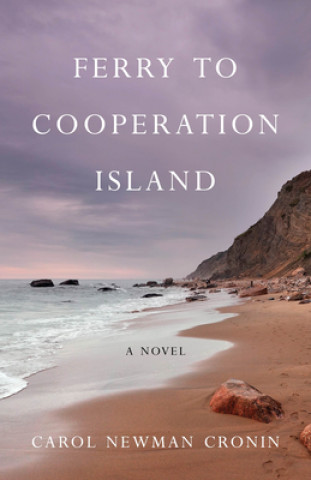 Buch Ferry to Cooperation Island Carol Newman Cronin