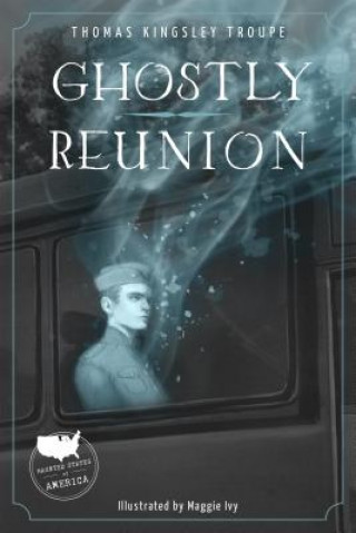 Boek Ghostly Reunion Thomas Kingsley Troupe