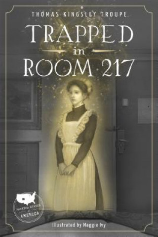 Buch Trapped in Room 217 Thomas Kingsley Troupe