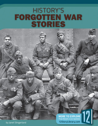 Könyv History's Forgotten War Stories Janet Slingerland