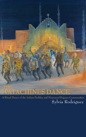 Carte Matachines Dance (Revised) Sylvia Rodriguez