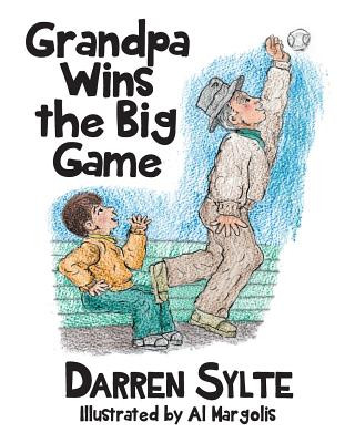 Kniha Grandpa Wins the Big Game Darren Sylte