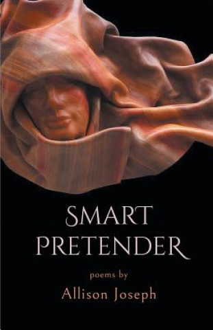 Kniha Smart Pretender Allison Joseph