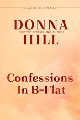 Kniha Confessions in B-Flat Donna Hill