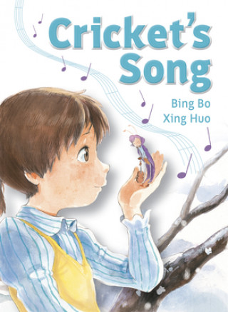 Kniha Cricket's Song Bing Bo