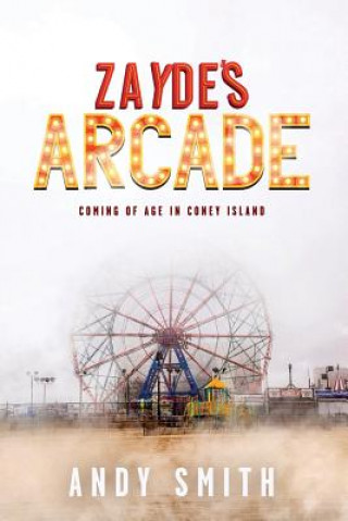 Livro Zayde's Arcade Andy Smith