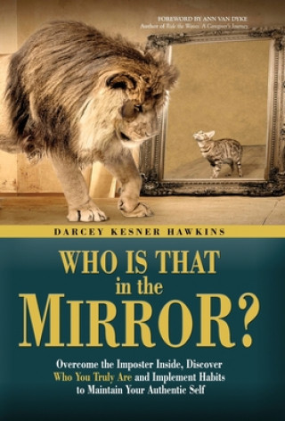 Carte Who is That in the Mirror? Darcey Kesner Hawkins