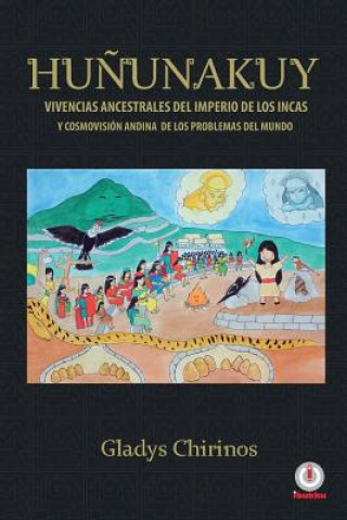 Knjiga Hununakuy Gladys Chirinos