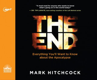 Digital The End: Everything You'll Want to Know about the Apocalypse Tim Lundeen