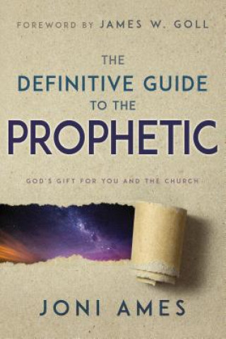 Książka Definitive Guide to the Prophetic Joni Ames