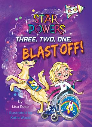 Carte Three, Two, One, Blast Off! Lisa Rose