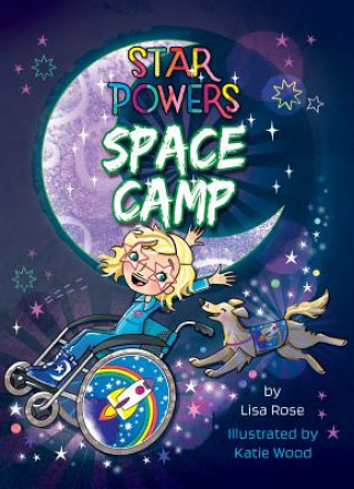 Book Space Camp Lisa Rose