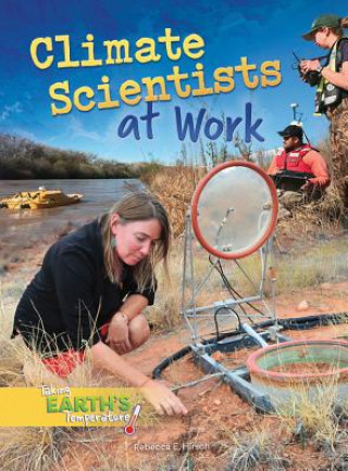 Kniha Climate Scientists at Work Rebecca E. Hirsch