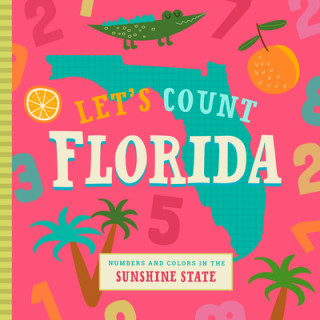 Kniha Let's Count Florida Stephanie Miles