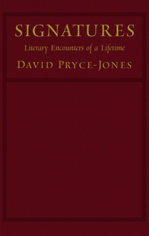 Kniha Signatures David Pryce-Jones