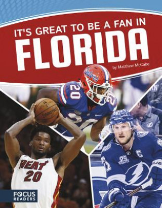 Book It's Great to Be a Fan in Florida Matthew McCabe