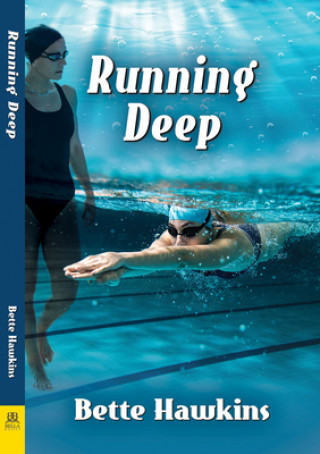 Kniha Running Deep Bette Hawkins