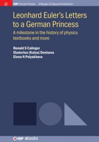 Kniha Leonhard Euler's Letters to a German Princess Ronald S. Calinger