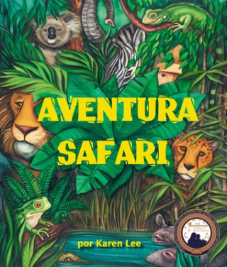 Carte Aventura Safari (ABC Safari in Portuguese) Karen Lee