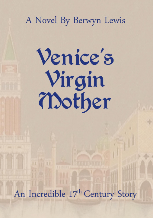 Buch Venice's Virgin Mother Berwyn Lewis