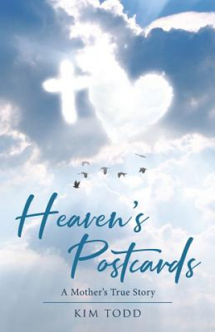 Knjiga Heaven's Postcards Kim Todd
