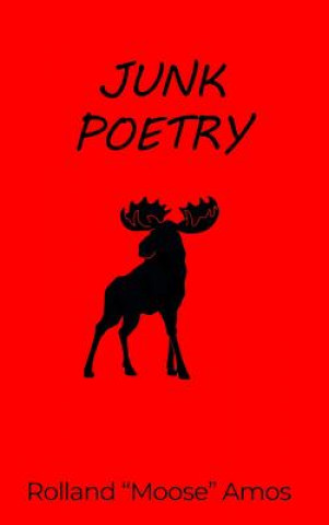 Knjiga Junk Poetry Rolland Amos