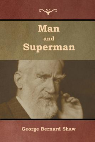 Carte Man and Superman George Bernard Shaw