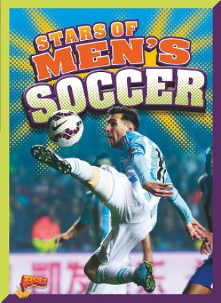Könyv Stars of Men's Soccer Megan Cooley Peterson